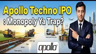 Apollo Techno IPO: Monopoly Ya Trap?
