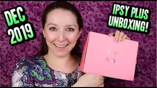 DECEMBER 2019 IPSY GLAM BAG PLUS UNBOXING | Tarte, Morphe, and More!!