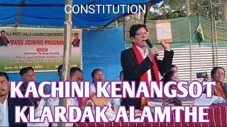 Klardak alamthe kachini kenangsot ! Constitution! Autonomous Council