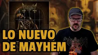 ¿Qué te pareció el último single de Mayhem de su nuevo álbum Liturgy of Death? Opinión honesta