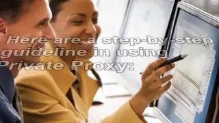 Step by Step Guidelines in Using Private Proxy