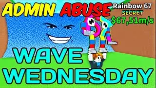 ADMIN ABUSE LIVE WAVE WEDNESDAY 🔴 | Escape Tsunami for Brainrots LIVE