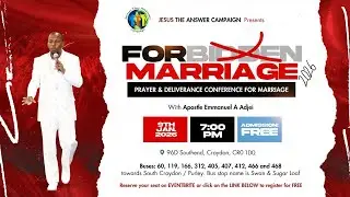 FORBIDDEN MARRIAGE 2026 (APOSTLE EMMANUEL A ADJEI)