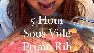 Willows Cooking Show-Sous Vide Prime Rib!