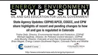 2023 - State Angency Updates: CDPHE APCD, COGCC, and CPW on changes to Colorado Oil regulation