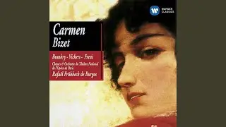 Carmen, Act 2: Entr'acte