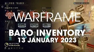 Baro Ki'Teer Warframe Location & Inventory 13 January 2023-Xbox One Series S X PS4 PS5 PC Steam
