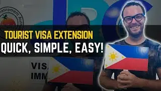 PH Tourist Visa Extension: Quick, Simple and Easy!