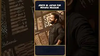 JrNTR gaari devara movie releasing on Japan from 27 mar #jrntr #devara #shorts #trending #anirudh