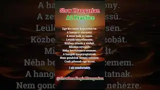 Slow Hungarian &ndash; A2 Practice  -  023  #hungarian #learnhungarian #hungarianA2