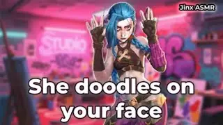She doodles on your face  | Jinx x Listener | Arcane ASMR