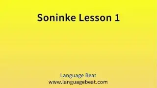Learn Soninke :  Lessons 1-10 for Beginners