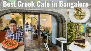 Greek Cafe in Bangalore | Dolci Desserts | Things to Do in Bangalore | TangyBee