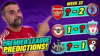PREMIER LEAGUE PREDICTIONS WEEK 22