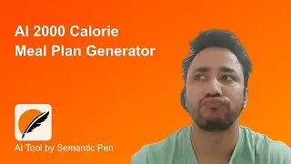 Free AI 2000 Calorie Meal Plan Generator || Semantic Pen