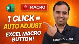1 Click Me Data Auto Adjust Kare Excel Macro Se Sirf  | Button Macro Tutorial Hindi
