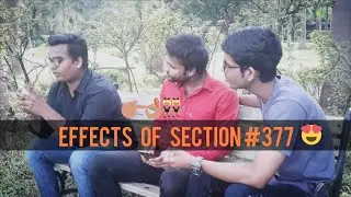 effect of section 377 || Amit Koeri