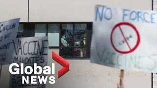Protests against pandemic protocols, vaccine passports held at Canadian hospitals