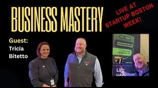Boston Startup Week Live~ Tricia Bitetto!