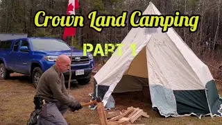 Crown Land Camping; Greater Sudbury Area Part 1 / Day 1