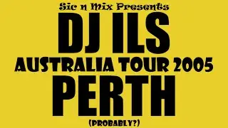 SnMP DJ ILS - Australia Tour 2005 (Perth - Spring Break)
