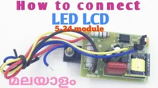 how to instal #5-24 universal powersupply_ LED_LCD_MALAYALAM