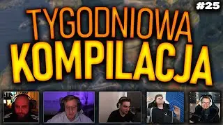 TYGODNIOWA KOMPILACJA | #25 | 2025