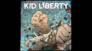 Kid Liberty - This Is A Stick Up