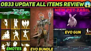 OB33 UPDATE FREE FIRE | OB33 ALL ITEMS REVIEW | NEW PET, NEW EVO BUNDLE & GUNS | 100% CONFIRM |