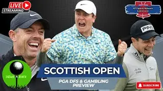 The 2025 GENESIS Scottish Open from the Renaissance Club - DFS Golf and Gambling Preview Show