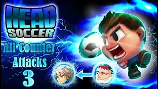 head soccer all counter attacks (part 3)