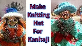 DIY Tutorial |  Knitting Hat for laddu Gopal with Subtitles - Easy Step by Step | Shyam Diwani
