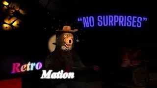 RetroMation- “No Surprises” (Radiohead)