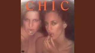 Est-Ce Que C'est Chic (2018 Remaster)