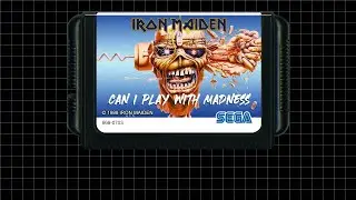 Can I Play with Madness? - Iron Maiden -  Sega Mega Drive Soundfont / Sega Genesis Soundfont
