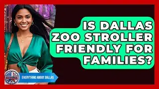 Is Dallas Zoo Stroller Friendly For Families? - Everything About Dallas