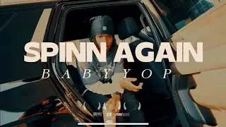 BabyYop - Spinn Again (Official Music Video)