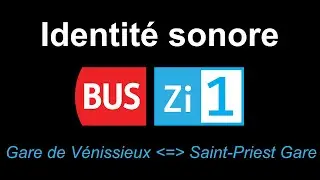 [Annonces sonore] Ligne Zi1 du réseau TCL de Lyon.