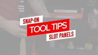 Snap-on Slot Panels | Snap-on Tool Tips