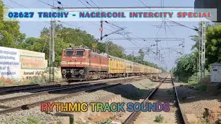MELODIOUS TRACK SOUND BY ICF UTKRISHT COACHES | 02627 TRICHY - NAGERCOIL INTERCITY SPECIAL | MADURAI