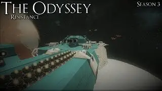 Space Engineers: The Odyssey: Season 3: Resistance