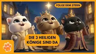 Die drei Katzen-Könige folgen dem Stern | Weihnachtslied zum Mitmachen