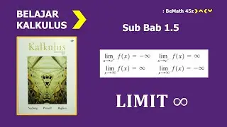 Kalkulus 1 Purcell: Sub Bab 1.5 || Limit pada Tak Hingga