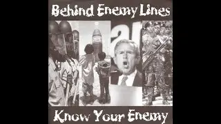 BEHIND ENEMY LINES   Know Your Enemy FULL ALBUM