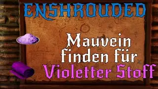 Violetten Stoff bekommen in Enshrouded