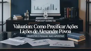 Valuation: Como Precificar A&ccedil;&otilde;es