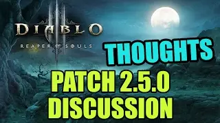 Diablo 3 - Patch 2.5.0 Thoughts