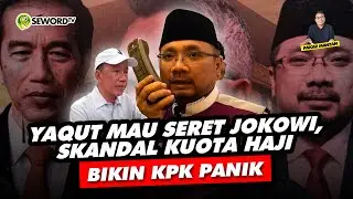 Alifurrahman: YAQUT MAU SERET JOKOWI, SKANDAL KUOTA HAJI BIKIN KPK PANIK
