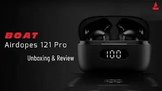 Boat Airdopes 121 pro Unboxing and Review | Bluetooth Wireless Earbuds under 1500