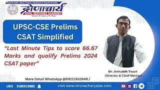 Last Minute tips to crack UPSC-CSE (Prelims)CSAT,2024